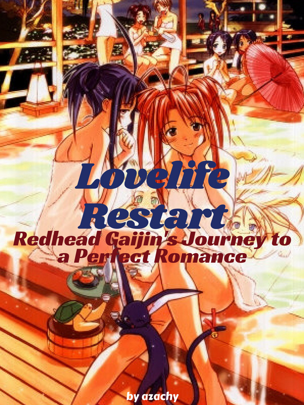 Lovelife Restart: Redhead Gaijin's Journey to a Perfect Romance