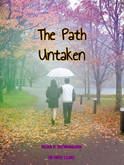 The Path Untaken [Hiatus] Book