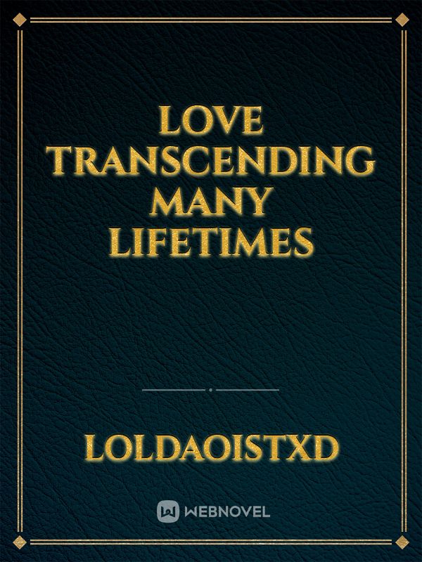 Love Transcending Many Lifetimes Book