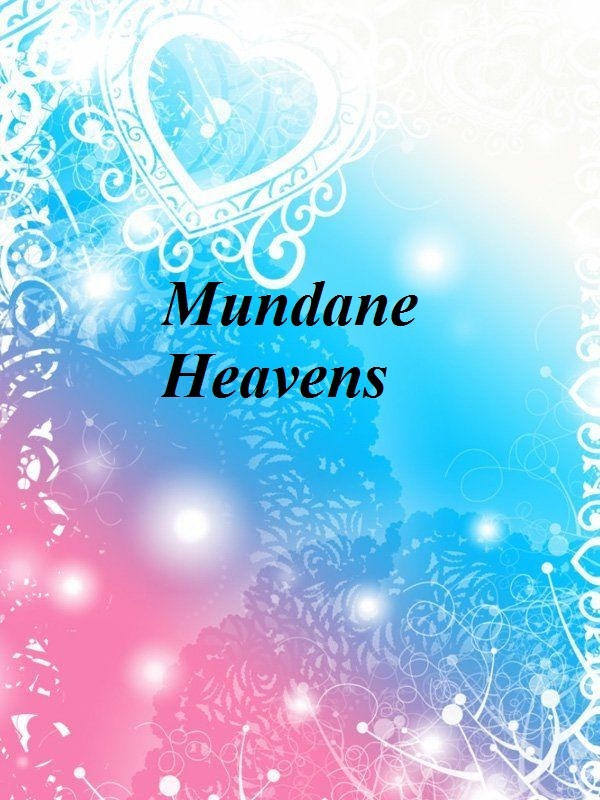 Mundane-Heavens