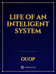 Life of an inteligent system Book