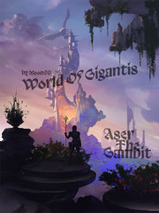 World Of Gigantis: Aser The Gambit Book