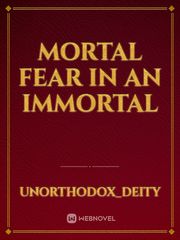 Mortal fear in an immortal Book