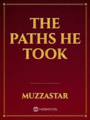 The Paths He Took Book