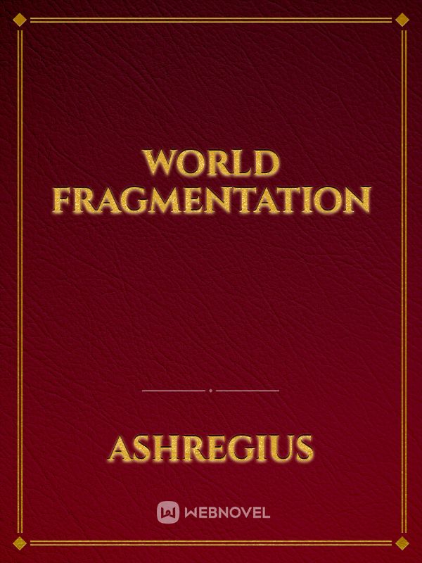World Fragmentation