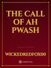 The Call of Ah Pwash Book