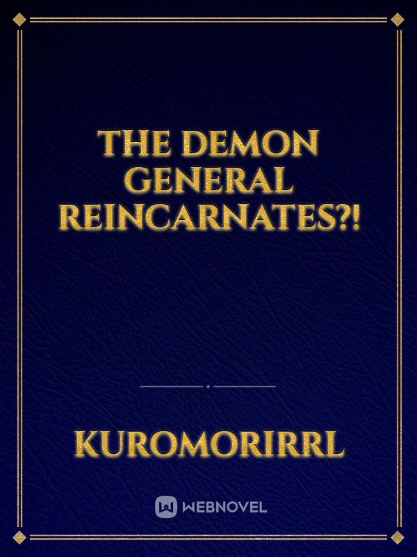 The Demon General Reincarnates?! Book