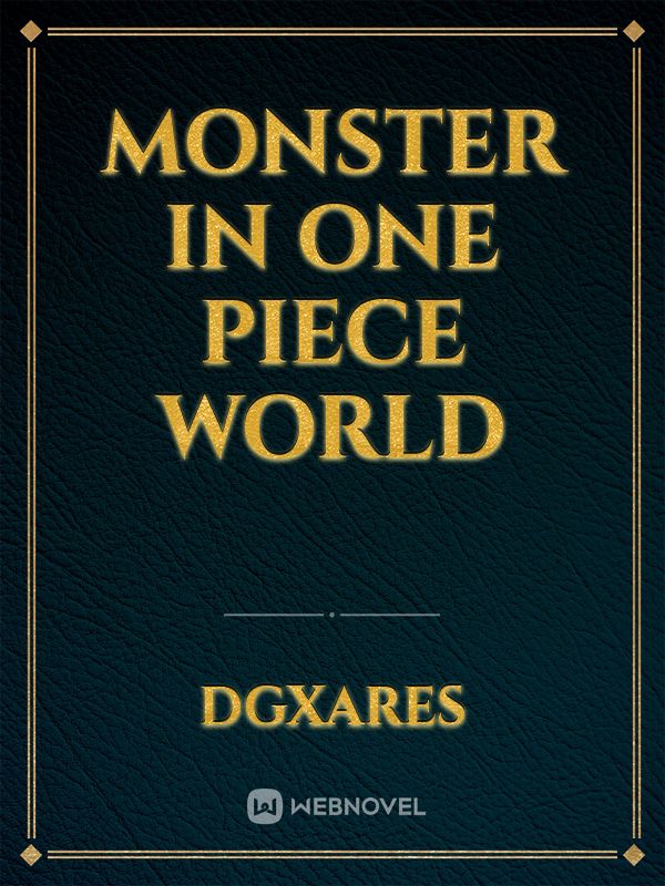 Monster in one piece world