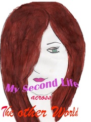 My Second Life Across The Other World Book