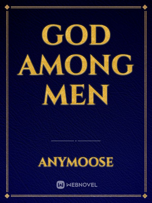 God Among Men