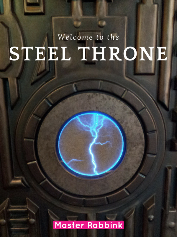 The Steel Throne (Completed) Book