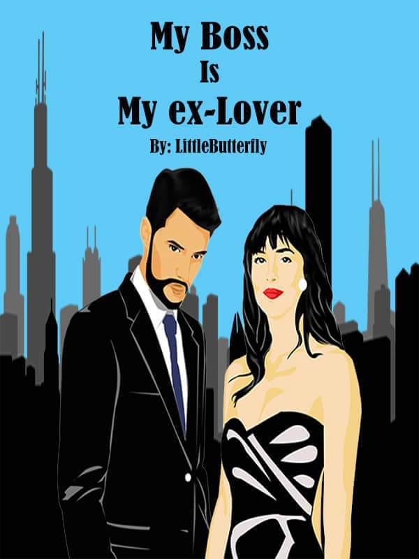 My boss is my ex-lover (completed)