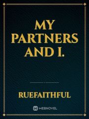 My Partners and I. Book