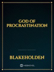 God of Procrastination Book