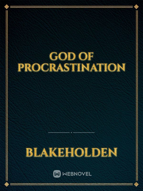 God of Procrastination Book