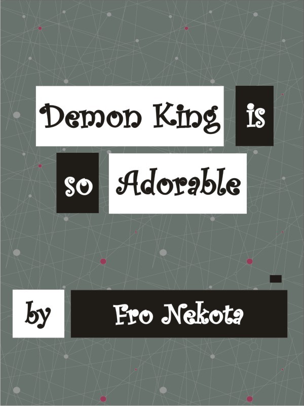 Demon King Is So Adorable Book