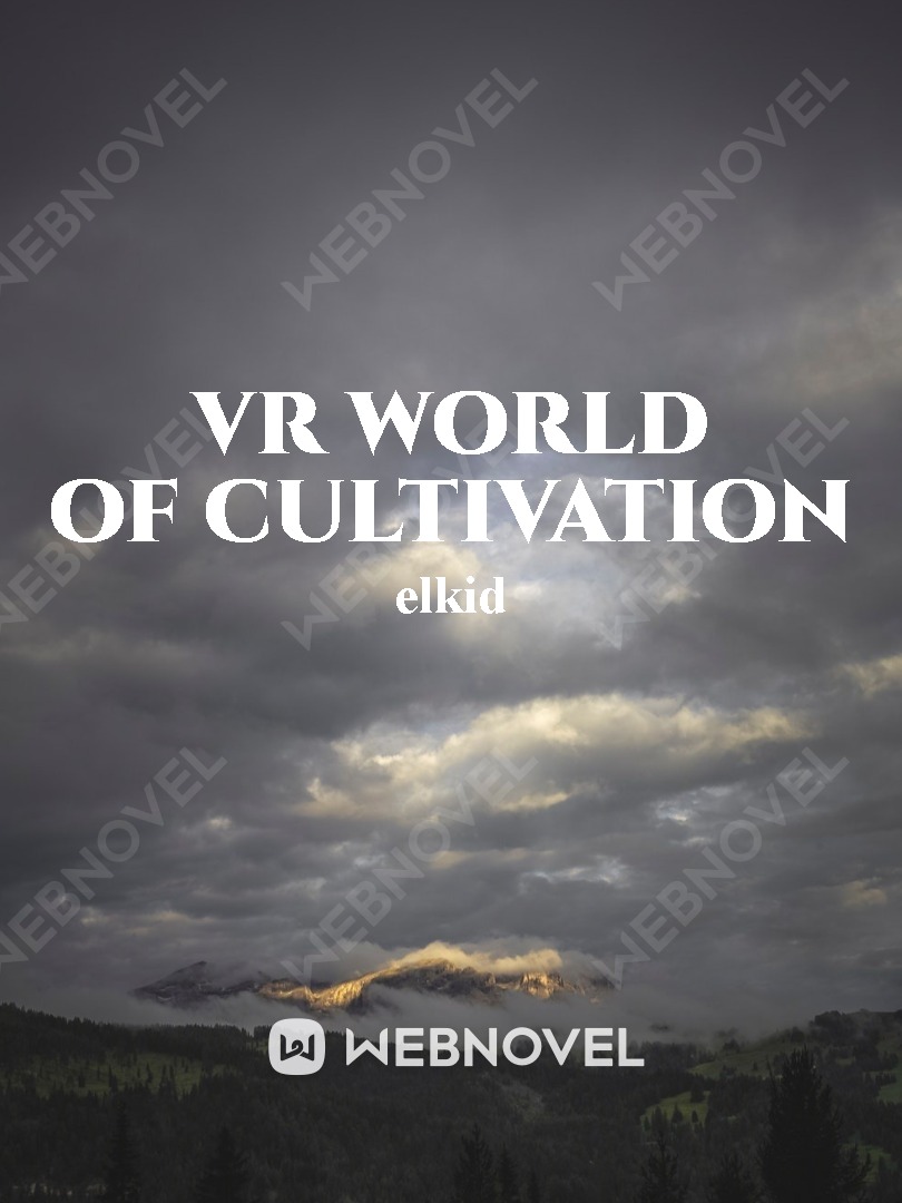 VR World of Cultivation Book