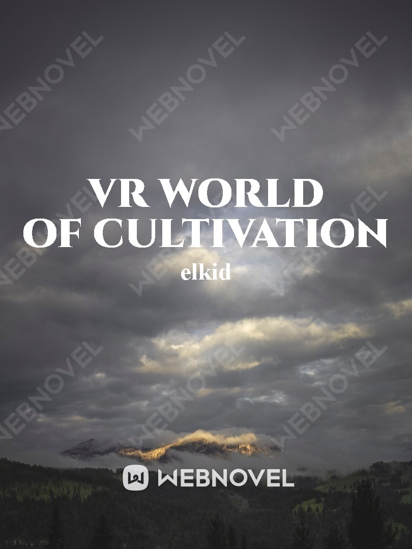 VR World of Cultivation Book