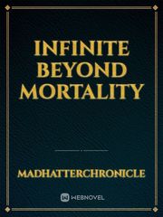 Infinite Beyond Mortality Book