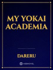 My Yokai Academia Book
