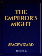 The Emperor's Might Book