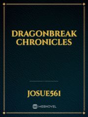 Dragonbreak Chronicles Book