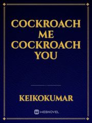Cockroach me cockroach you Book