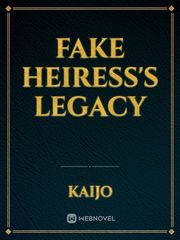 Fake Heiress's Legacy Book