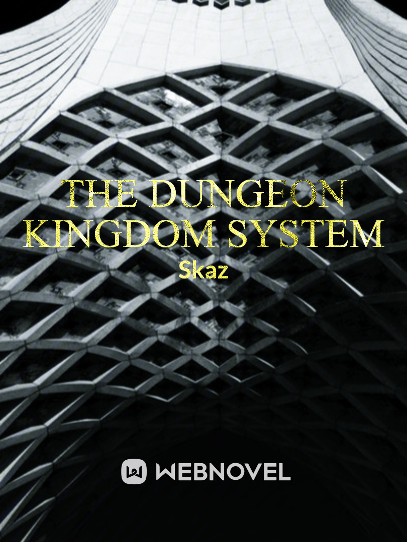 The Dungeon Kingdom System Book