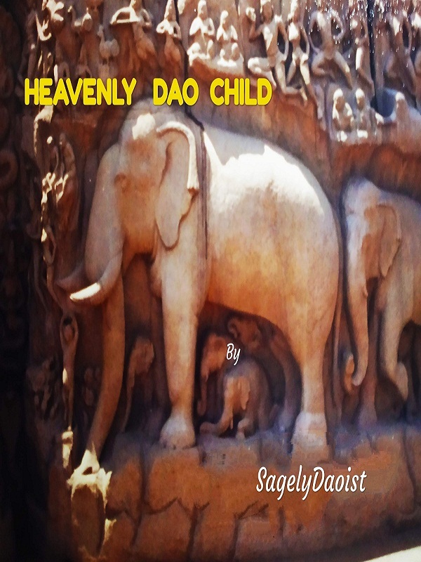 Heavenly Dao Child