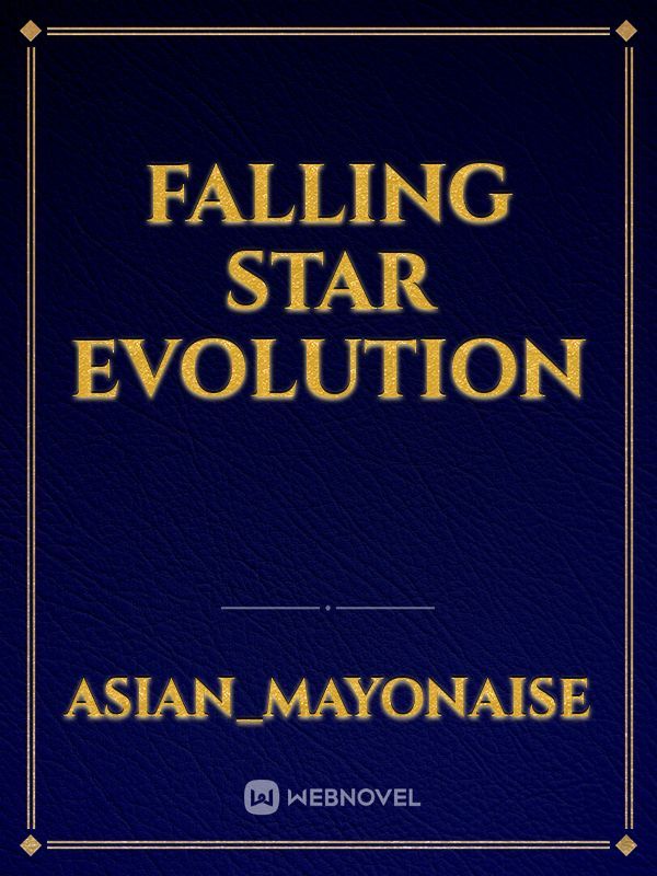 Falling Star Evolution Book