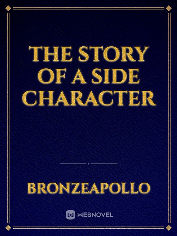 The Story of a Side Character Book