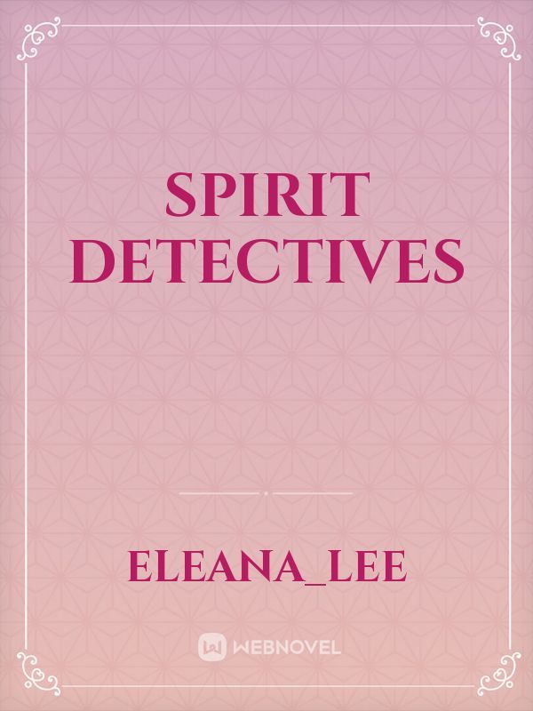 Spirit Detectives