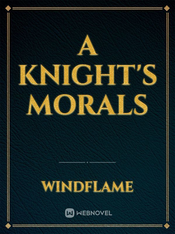 A Knight's Morals Book