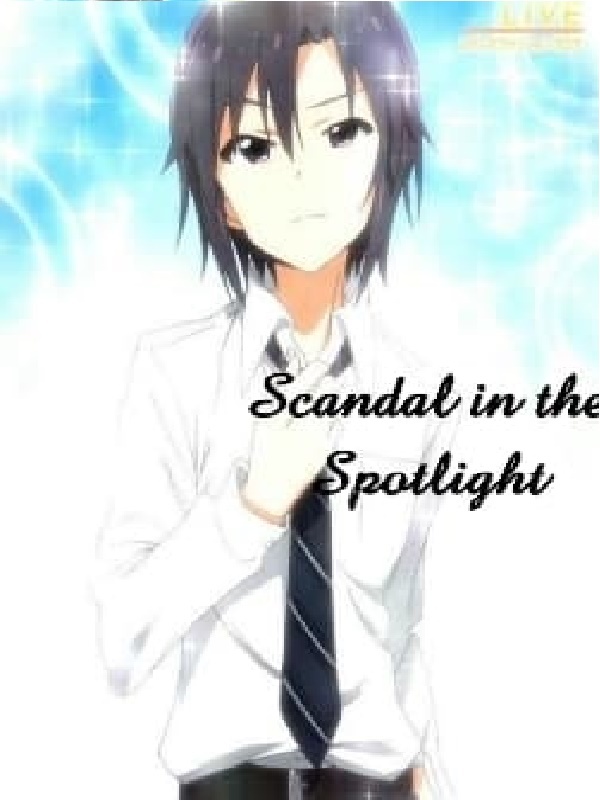 Scandal in the Spotlight