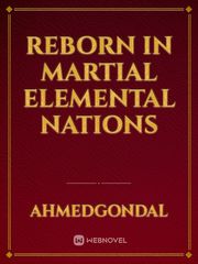 Reborn in Martial Elemental Nations Book