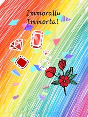 Immorally Impractical Immortal Book