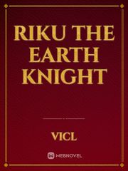 Riku the Earth Knight Book