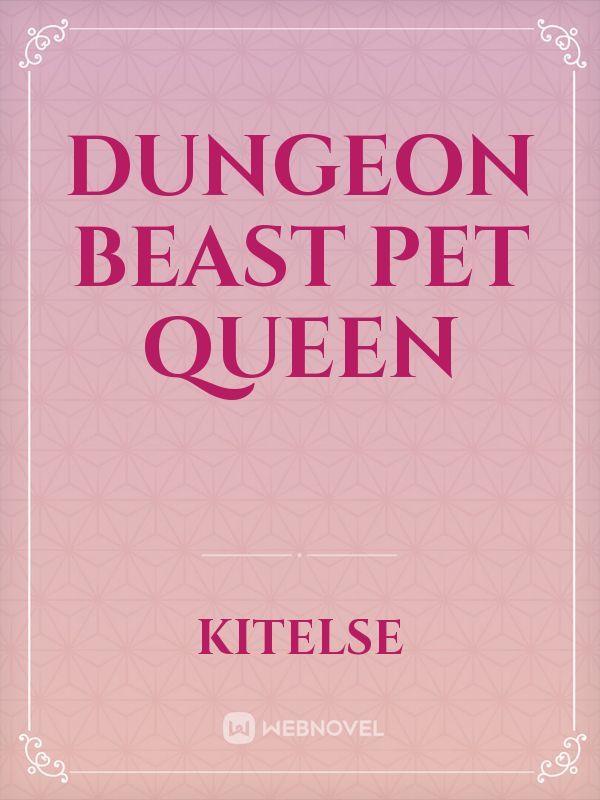 Dungeon Beast Pet Queen Book