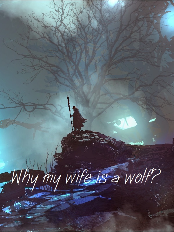 Why's my wife a wolf? Book