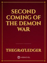 Second Coming of the Demon War Book