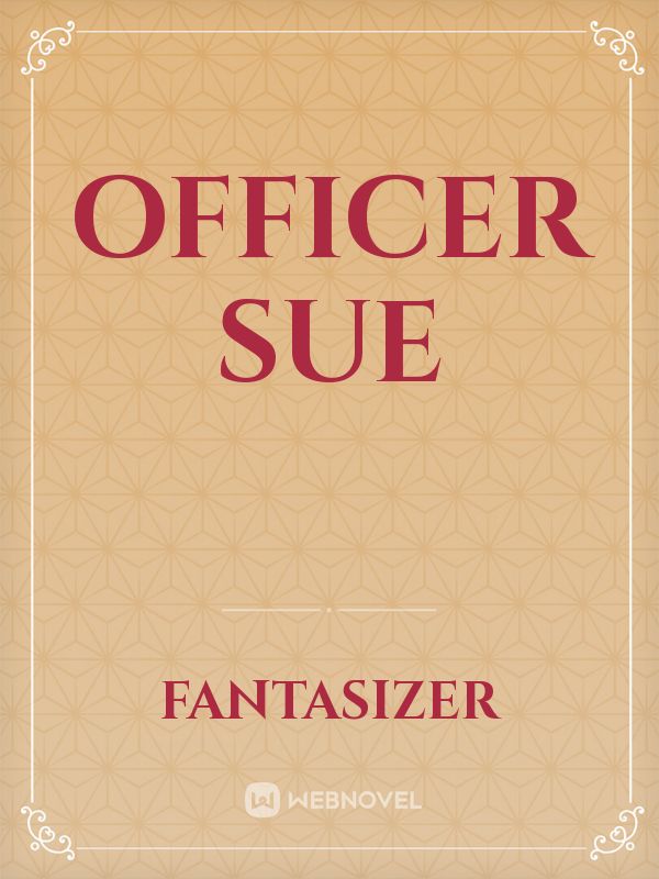 OFFICER SUE Book
