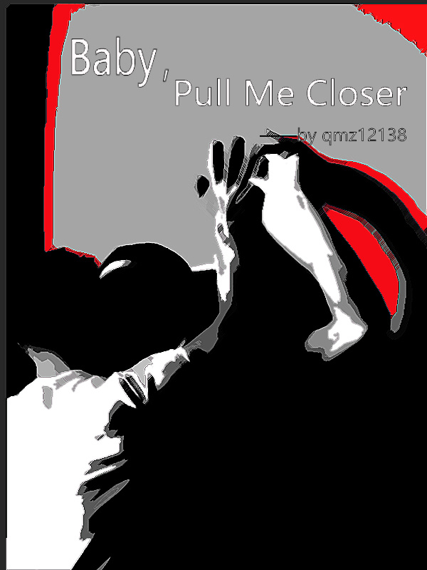 Baby, Pull Me Closer Book