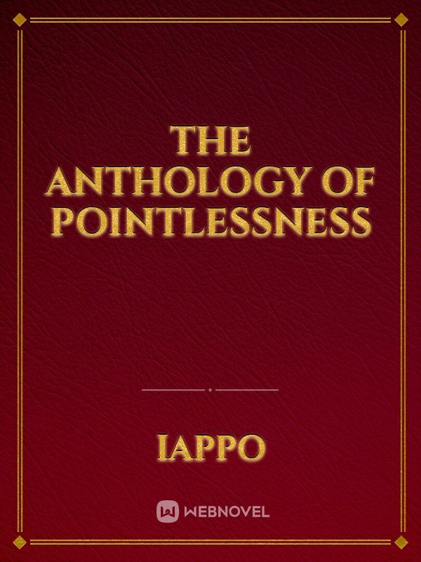 The Anthology of Pointlessness Book