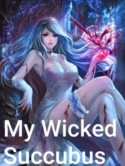 My Wicked Succubus Book