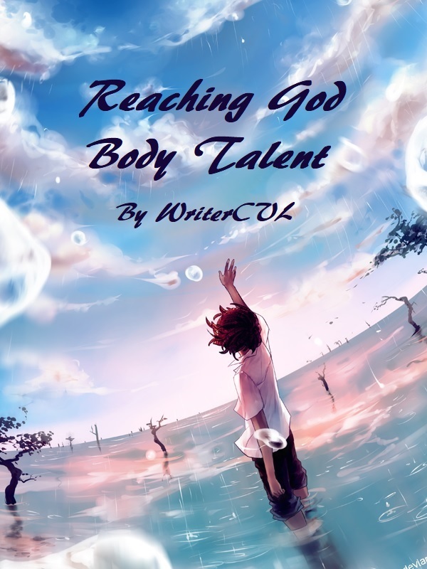 Reaching God Body Talent(Dropped)