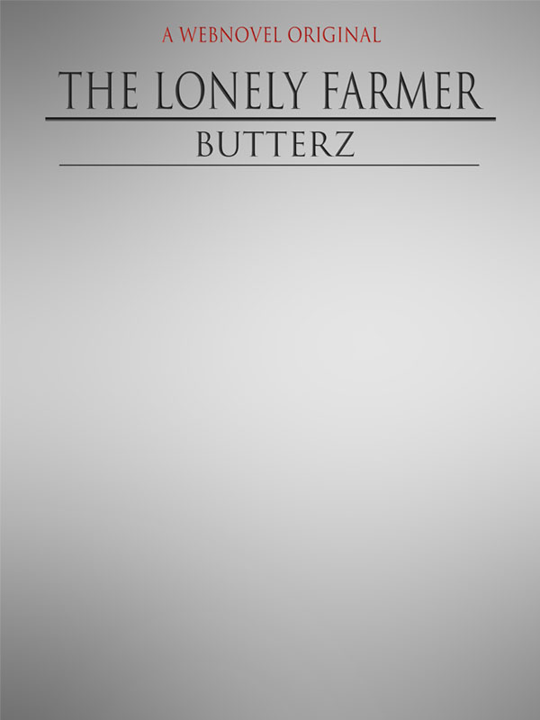 The Lonely Farmer