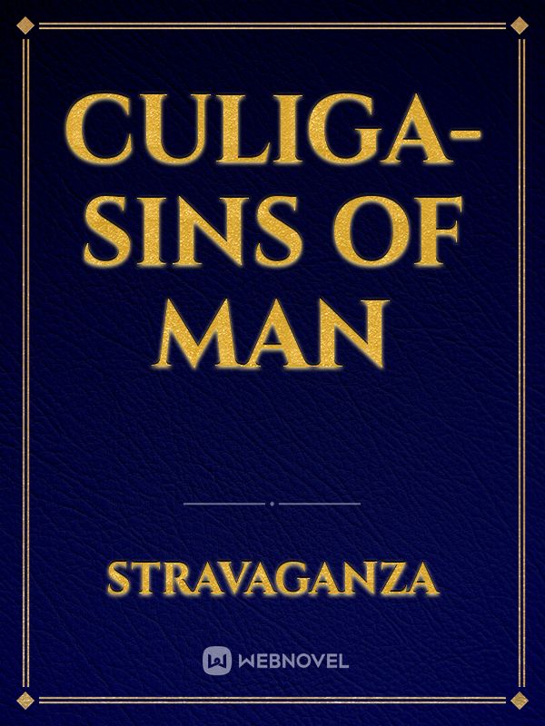Culiga-Sins Of Man