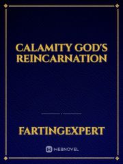 Calamity God's Reincarnation Book