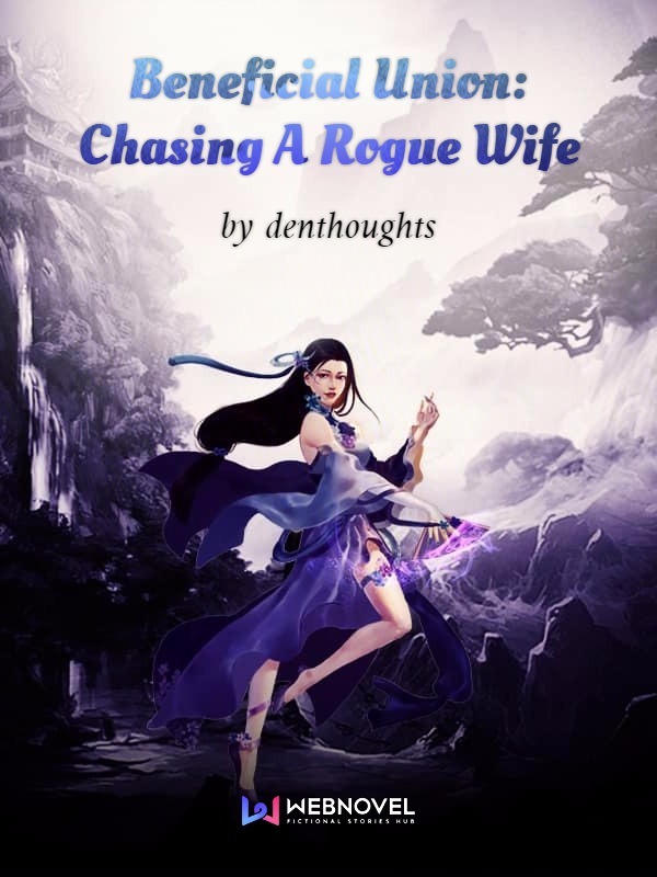 Beneficial Union: Chasing A Rogue Wife